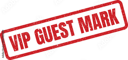 Grungy rubber stamp illustration featuring bold VIP Guest Mark lettering, perfect for identifying distinguished individuals and premium event recognition