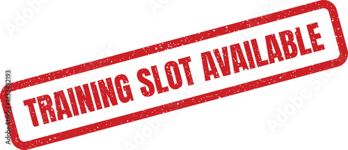 Rectangular grunge effect stamp signaling an open training slot, ideal for course registration announcements and recruitment campaigns