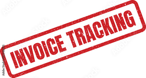 Red grunge effect rubber stamp displaying Invoice Tracking diagonally, perfect for logistics and monitoring financial transaction progress