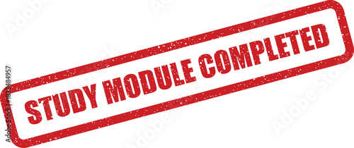 Red vintage textured rubber stamp graphic displaying the phrase study module completed in a bold font for educational achievement and online course tracking