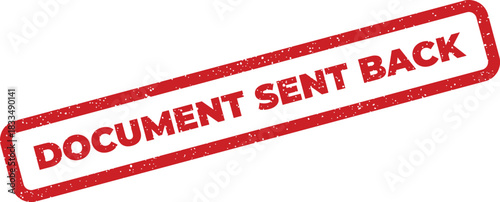 A grunge textured rectangular stamp impression reading DOCUMENT SENT BACK in uppercase for official communication