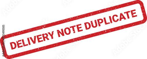 A red grunge style rubber stamp effect displaying the specific text DELIVERY NOTE DUPLICATE on a clear surface