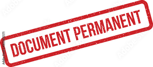 Bold red textured stamp impression clearly stating DOCUMENT PERMANENT, suggesting an unchangeable or final record status