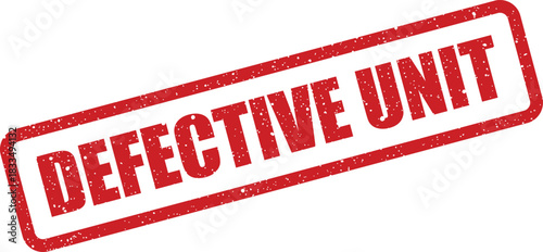 Distressed rectangular red rubber stamp impression clearly displaying the bold text DEFECTIVE UNIT for production quality control