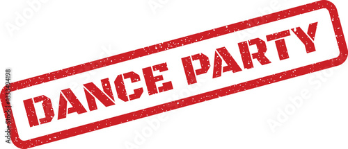 Distressed rectangular rubber stamp featuring DANCE PARTY diagonally placed for event promotion posters
