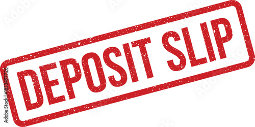 Grungy rectangular stamp impression featuring the words DEPOSIT SLIP in a bold font, typically used for financial transactions