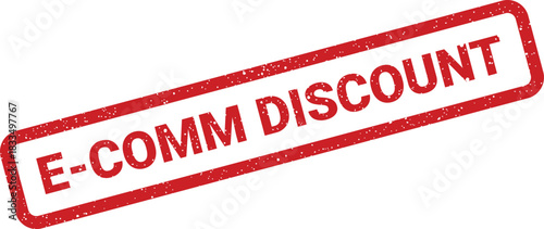 Grungy red rectangular E COMM DISCOUNT text rubber stamp for online shopping savings