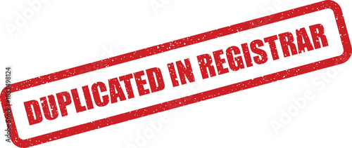 Grungy red rubber stamp showing the phrase duplicated in registrar, indicating official registration duplication
