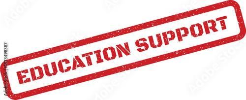 Grungy rubber stamp effect featuring the important phrase education support for various learning programs