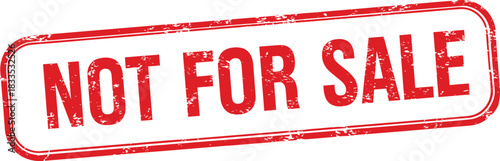 Red not for sale stamp with distressed texture