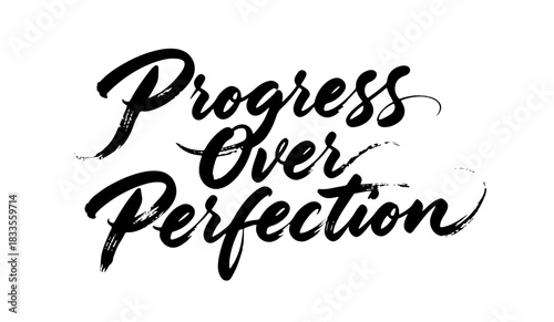Motivational “Progress Over Perfection” black minimalist lettering