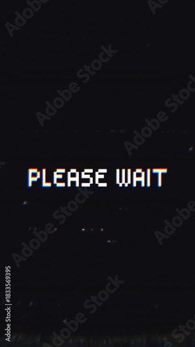 Please Wait Glitch Text Animation on Black Background. Ideal for loading screens, buffering, error messages, gaming, and vintage tech-themed content.