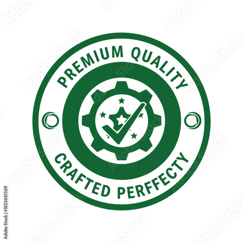 Premium quality crafted perfectly green guarantee badge logo Vector