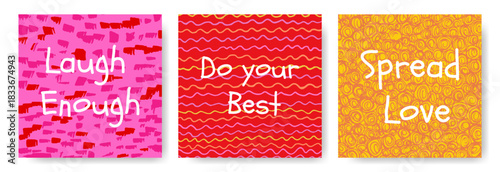 Bright abstract background with inspiration and motivation phrases. Positivity quotes for posters wall art. Modern template for social media posts, stories, mobile apps, websites.