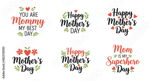 A beautiful set of six 'Happy Mother's Day' calligraphic quotes and designs decorated with hearts and leaves for greeting cards.