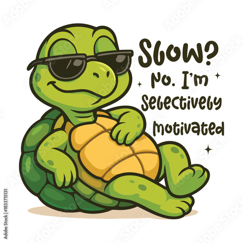 Slow No. I’m Selectively Motivated Shirt Design, Sarcastic Animal Quote T-shirt, Funny Snarky Animal with Humor Saying, Cute Funny Animal ClipArt, Sarcasm Design Mug illustration

