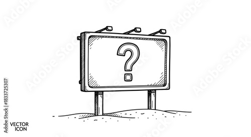 An intricate hand-drawn illustration showcases a blank billboard with a bold question mark, representing mystery, inquiry, and the search for answers.
