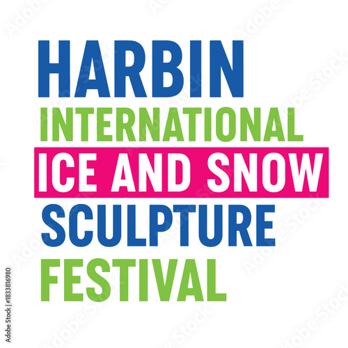 Harbin international ice and snow sculpture festival logo colorful design