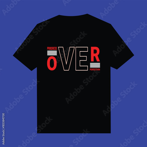 Black t shirt with progress over perfection text graphic 1