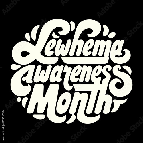 Leukemia Awareness Month retro lettering vector illustration