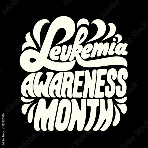 Leukemia Awareness Month bold retro lettering vector