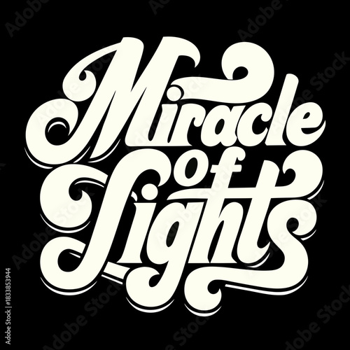Miracle of Lights retro lettering on black background