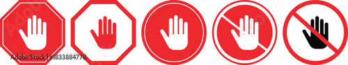 Set of Red Hand Stop and Prohibition Signs