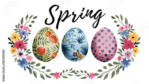 Beautiful spring illustration featuring three decorative easter eggs adorned with floral and fruit patterns framed by a delicate watercolor floral wreath and the word spring