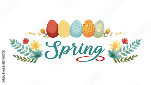 Decorative spring text with colorful patterned easter eggs and floral elements on a white background