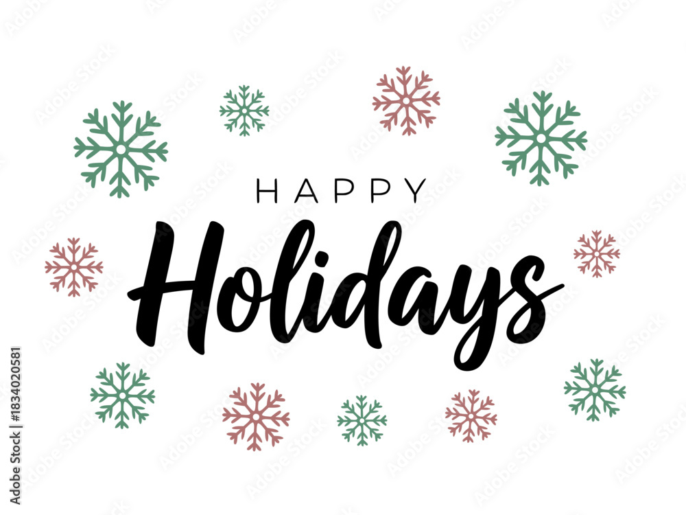 Fototapeta premium Festive 'Happy Holidays' greeting with snowflakes, perfect for seasonal cards, decorations, and digital messages during winter celebrations