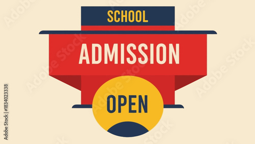 School admission open announcement banner for the 2026 academic year. A modern flat design vector illustration for educational enrollment