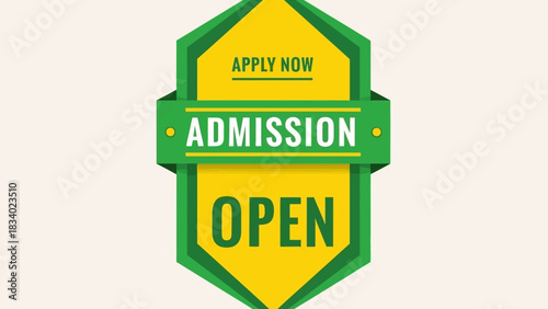 Vector graphic of a green and yellow admission open emblem, a modern announcement banner for school and university enrollment applications for 2026