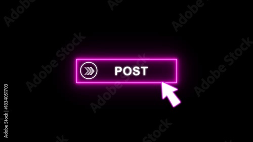 Wallpaper Mural Post button glowing neon animation with white Text and cursor click. Looping UI element on transparent background 4K. Torontodigital.ca