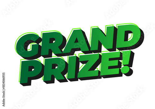 Bold text graphic featuring the words Grand Prize! in green with 3D effect.