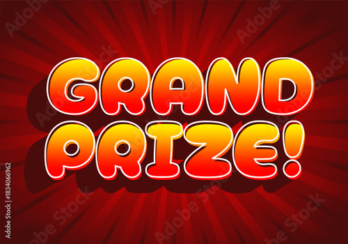 A vibrant graphic featuring the text GRAND PRIZE! in bold, colorful letters with red background and radiating lines.
