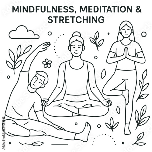 Mindfulness, Meditation, and Stretching Exercises