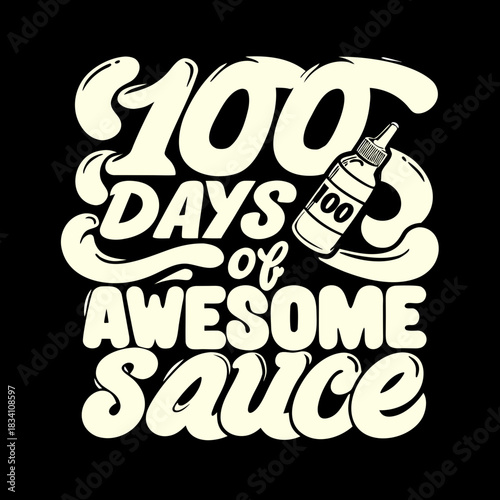 100 days of awesome sauce cartoon ketchup bottle illustration 1