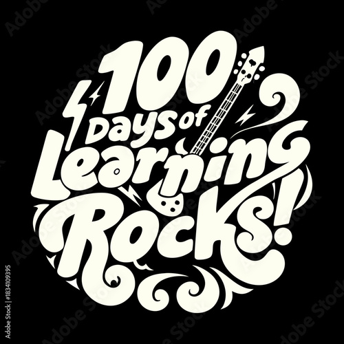 100 days of learning rocks text graphic with guitar