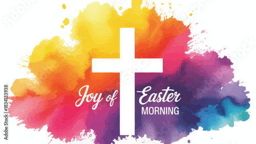 White christian cross with joyful easter morning text over vibrant watercolor splash background