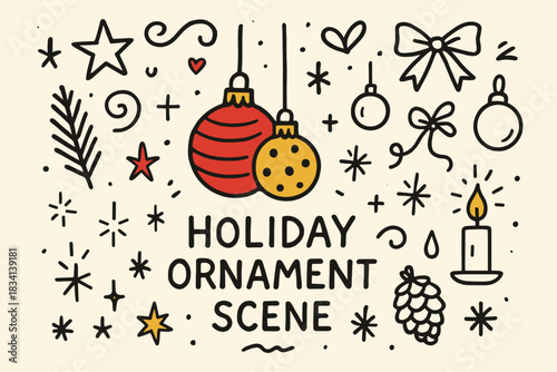 Festive Ornament Doodle. Holiday ornament scene. Hand-drawn doodle illustration of Holiday ornament scene.