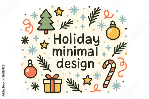 Festive Doodle Design. Holiday minimal design. Hand-drawn doodle illustration of Holiday minimal design.