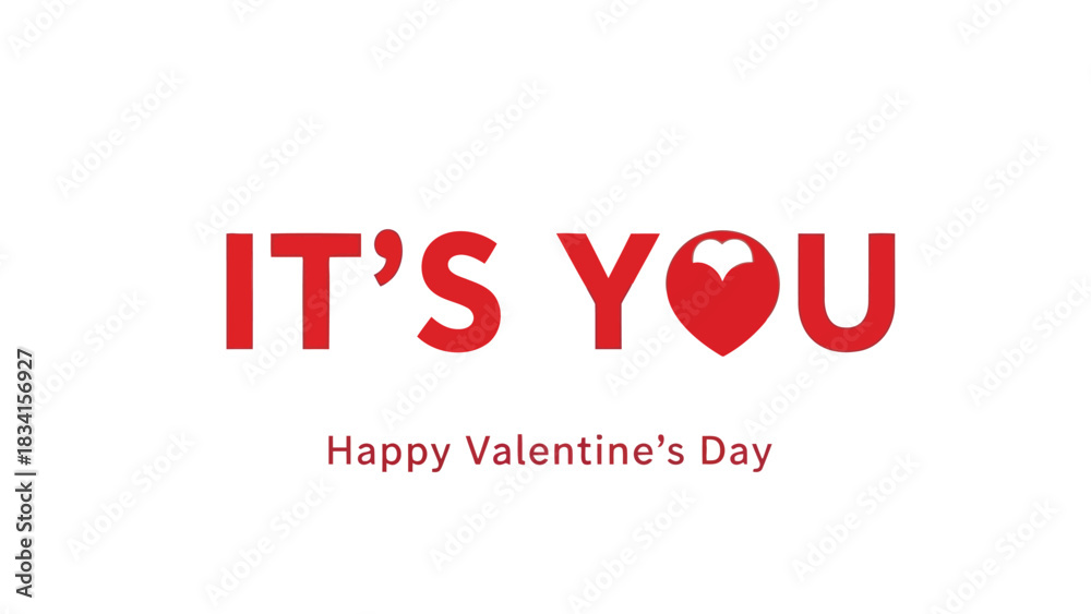 Fototapeta premium It s you happy valentines day red text with heart symbol on white background