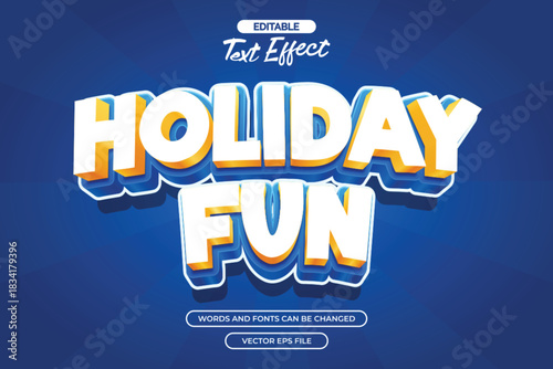 Holiday fun editable text effect with 3d cartoon text style