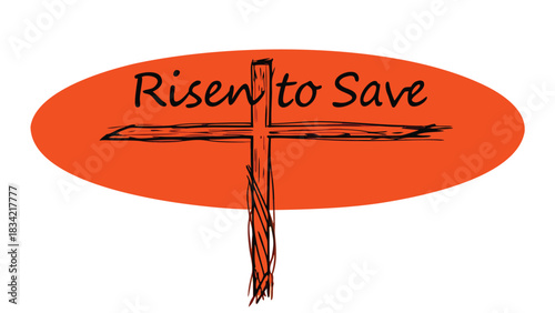 Risen to save christian cross symbol with orange oval background and white space