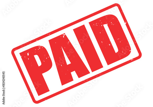 Red grunge styled PAID in angled stamp against white background highlights a finished transaction