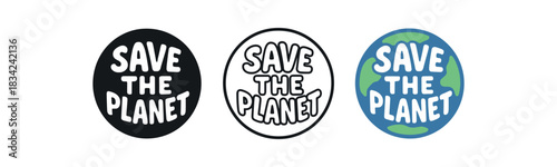 lettering icons three round badges with text save the planet one flat solid monochrome one thin black outline black and white one full color flat icon blue and green