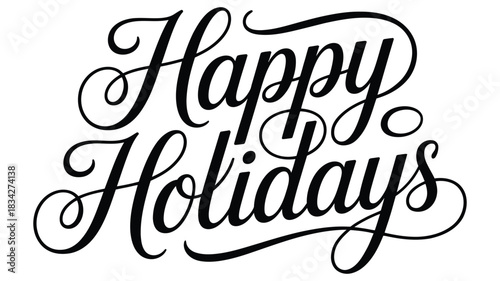 Happy Holidays elegant hand-lettered black script typography with refined flowing flourishes on a white background, ideal for festive greeting cards and seasonal winter designs