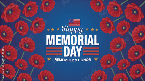 Happy Memorial Day Remembrance and Honor design with a beautiful repeating pattern of red poppies and an American flag illustration for national holidays