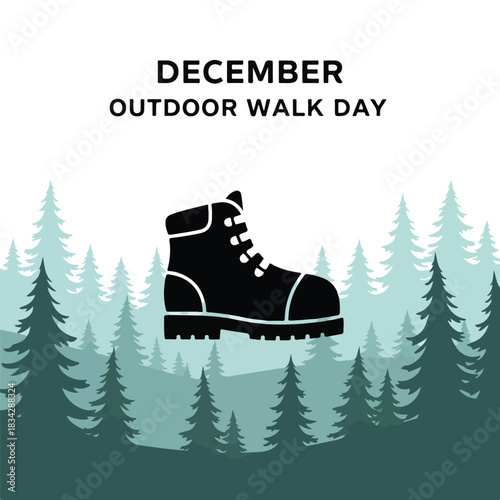 A black hiking boot icon on a gradient forest background with the text 'December Outdoor Walk Day' above it. Perfect for posters, flyers, and promotional materials.