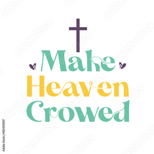 Christian Quote –  Inspirational Religious Typography